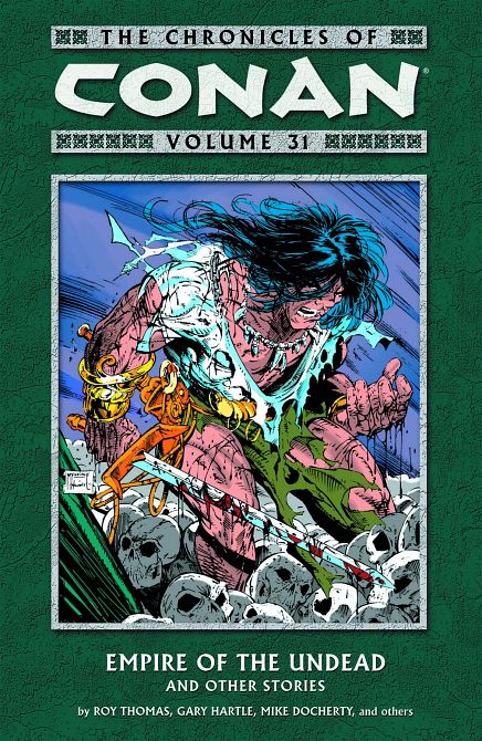CHRONICLES OF CONAN TP VOL 31 EMPIRE OF UNDEAD
