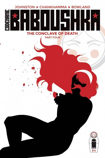 CODENAME BABOUSHKA: CONCLAVE OF DEATH #4 CODENAME BABOUSHKA: CONCLAVE OF DEATH #4