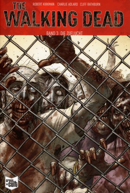 THE WALKING DEAD - SOFTCOVER #03 THE WALKING DEAD - SOFTCOVER #03