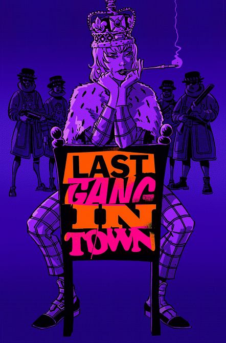 LAST GANG IN TOWN #3