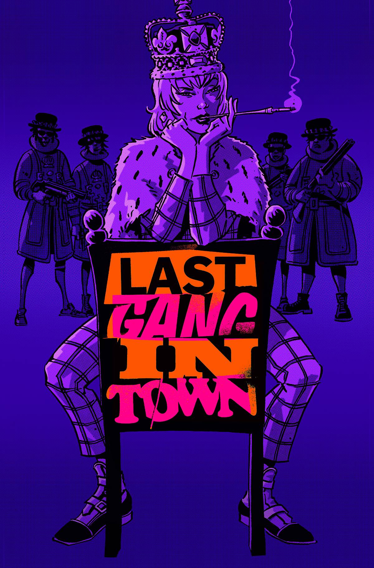 LAST GANG IN TOWN #3 LAST GANG IN TOWN #3