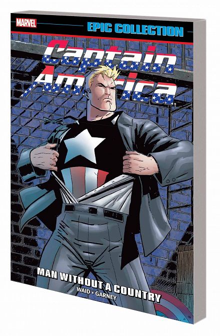 CAPTAIN AMERICA EPIC COLL TP MAN WITHOUT A COUNTRY CAPTAIN AMERICA EPIC COLL TP MAN WITHOUT A COUNTRY