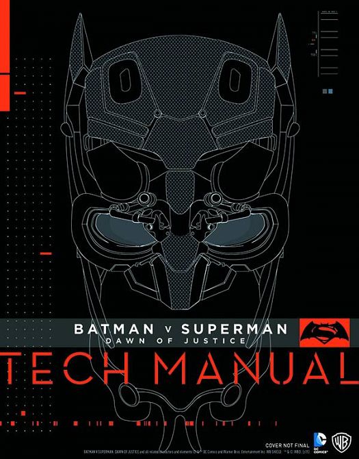 BATMAN VS SUPERMAN DAWN OF JUSTICE TECH MANUAL HC