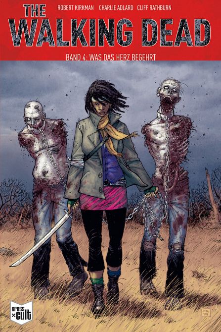 THE WALKING DEAD - SOFTCOVER #04 THE WALKING DEAD - SOFTCOVER #04