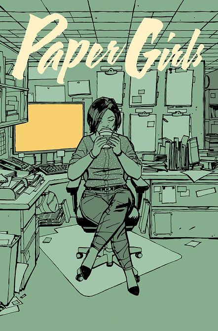 PAPER GIRLS #6 PAPER GIRLS #6