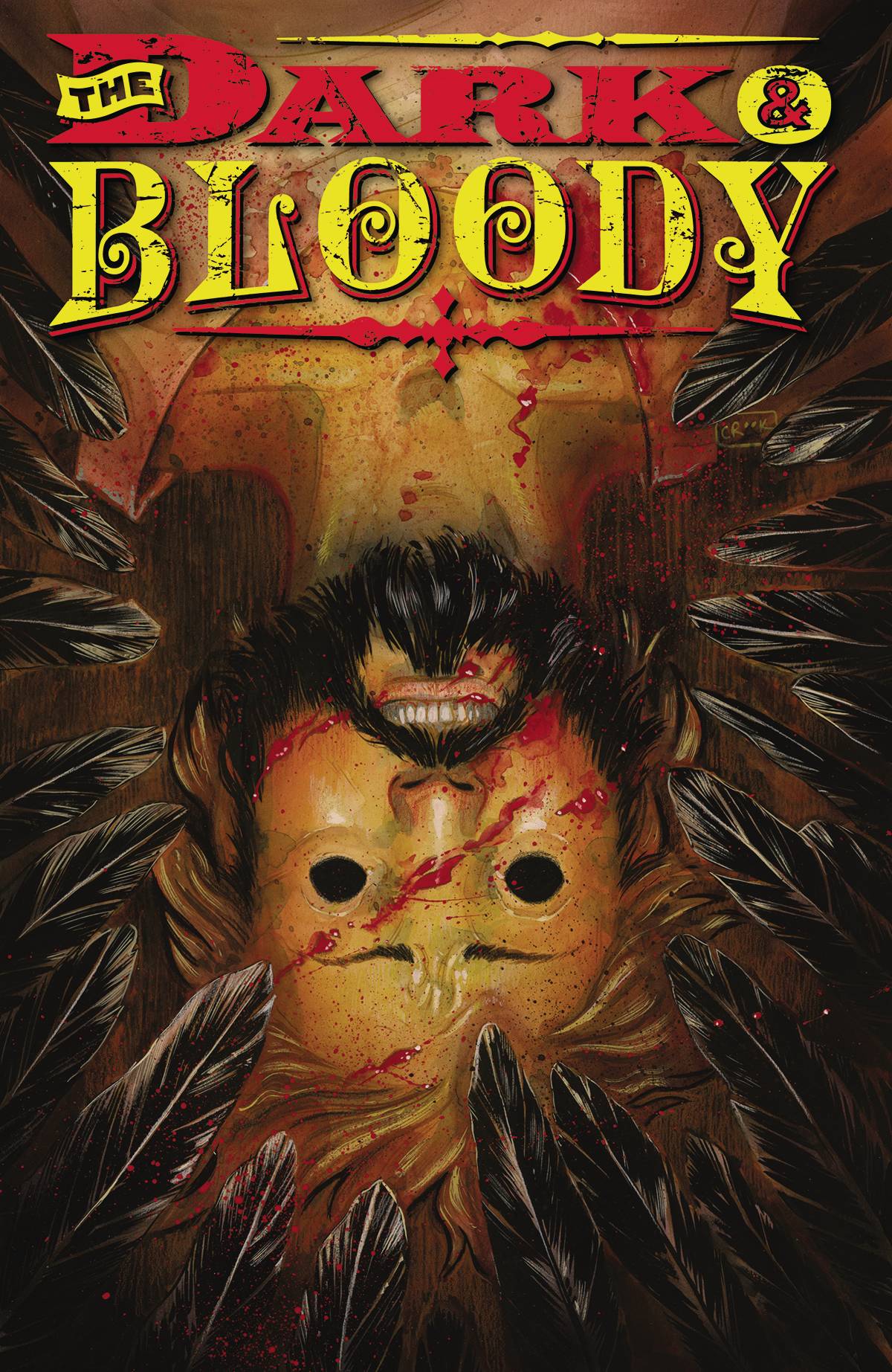 DARK AND BLOODY #6 DARK AND BLOODY #6