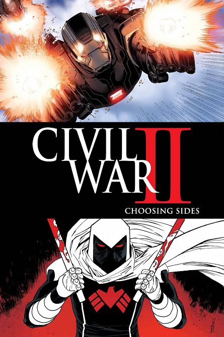 CIVIL WAR II CHOOSING SIDES #2 CIVIL WAR II CHOOSING SIDES #2