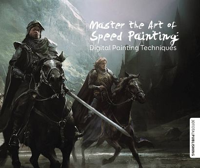 MASTER ART OF SPEED PAINTING DIGITAL PAINTING TECHNIQUES SC