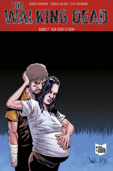 THE WALKING DEAD - SOFTCOVER #07 THE WALKING DEAD - SOFTCOVER #07