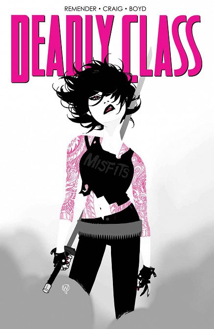 DEADLY CLASS #22 DEADLY CLASS #22