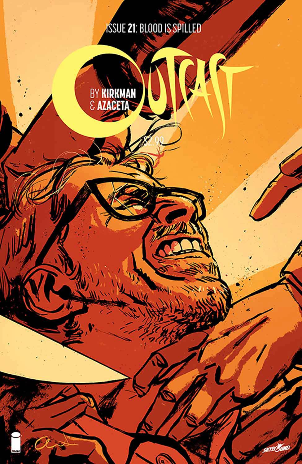 OUTCAST BY KIRKMAN & AZACETA #21 OUTCAST BY KIRKMAN & AZACETA #21