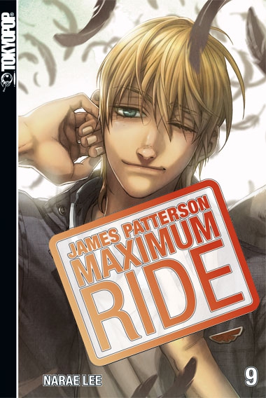 MAXIMUM RIDE (James Patterson) #09