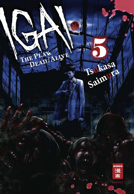IGAI - THE PLAY DEAD/ALIVE #05 IGAI - THE PLAY DEAD/ALIVE #05