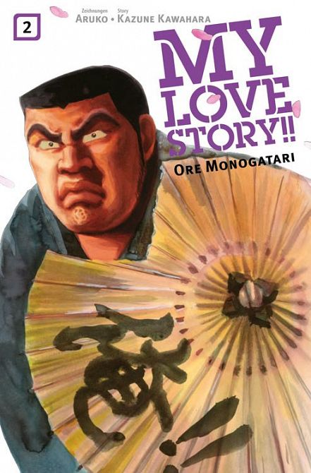 MY LOVE STORY!! ORE MONOGATARI #02 MY LOVE STORY!! ORE MONOGATARI #02