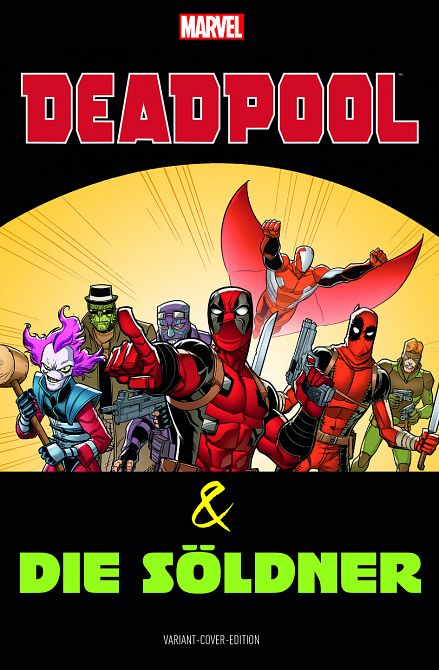 DEADPOOL UND DIE SÖLDNER #01