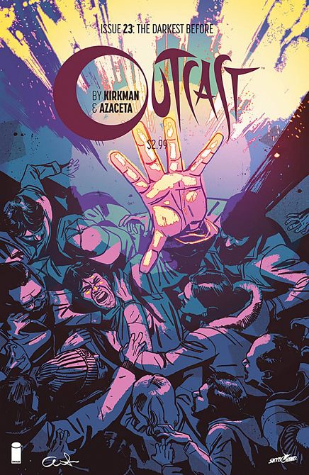 OUTCAST BY KIRKMAN & AZACETA #23 OUTCAST BY KIRKMAN & AZACETA #23