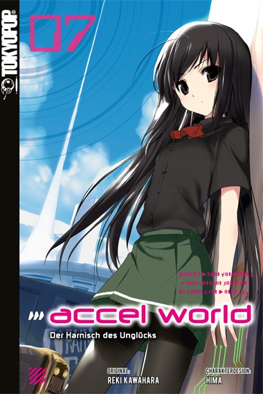 ACCEL WORLD (LIGHT NOVEL) #07 ACCEL WORLD (LIGHT NOVEL) #07