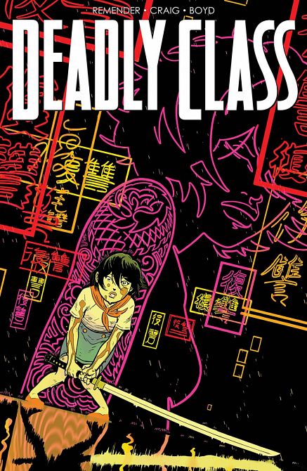 DEADLY CLASS #26 DEADLY CLASS #26