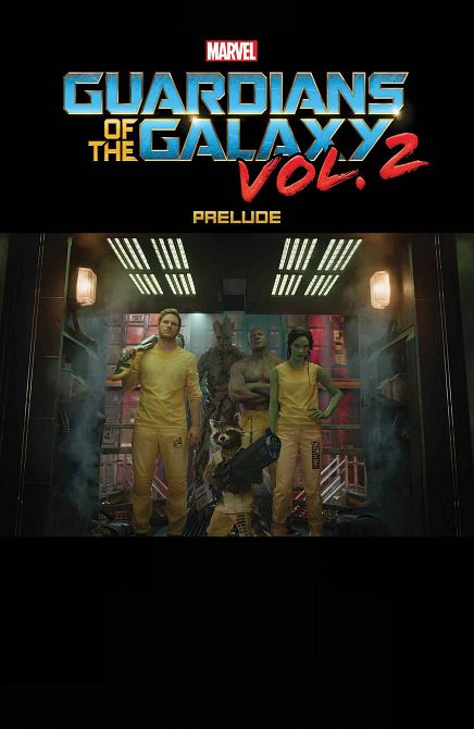MARVEL GUARDIANS OF GALAXY VOL 2 PRELUDE (2014)