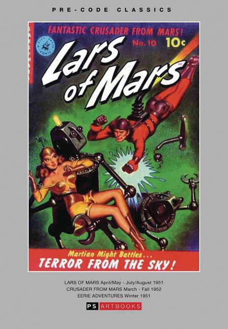 PRE CODE CLASSICS LARS OF MARS CRUSADER MARS EERIE ADV HC PRE CODE CLASSICS LARS OF MARS CRUSADER MARS EERIE ADV HC