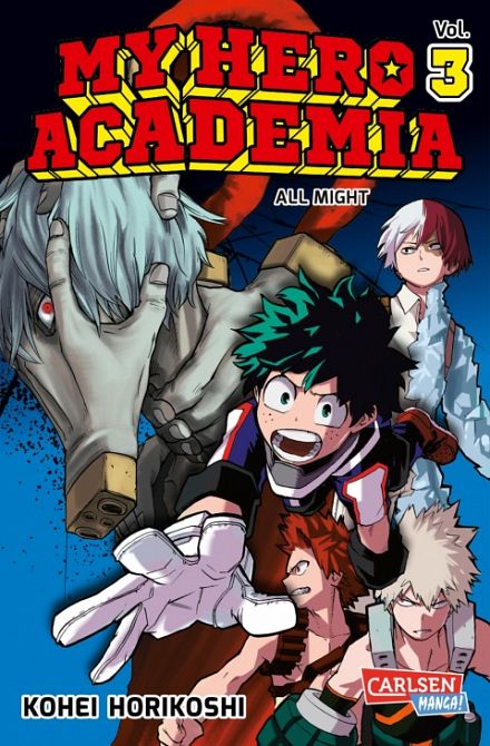 MY HERO ACADEMIA #03 MY HERO ACADEMIA #03