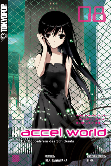ACCEL WORLD (LIGHT NOVEL) #08 ACCEL WORLD (LIGHT NOVEL) #08