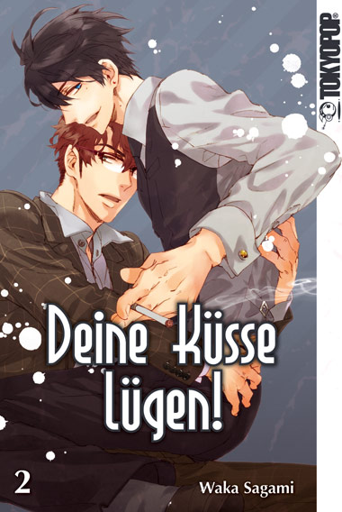 DEINE KÜSSE LÜGEN! #02 DEINE KÜSSE LÜGEN! #02