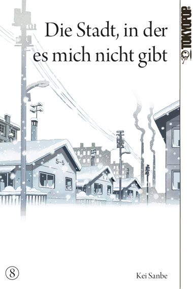 DIE STADT, IN DER ES mich NICHT gibt #08 DIE STADT, IN DER ES mich NICHT gibt #08