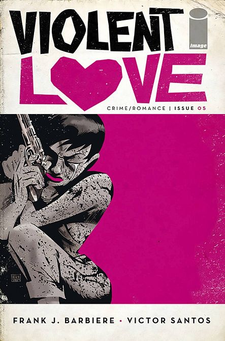 VIOLENT LOVE #5 VIOLENT LOVE #5