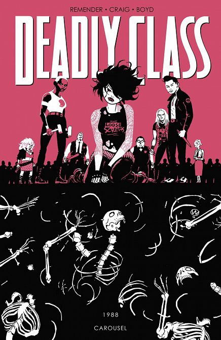 DEADLY CLASS TP VOL 05 CAROUSEL DEADLY CLASS TP VOL 05 CAROUSEL