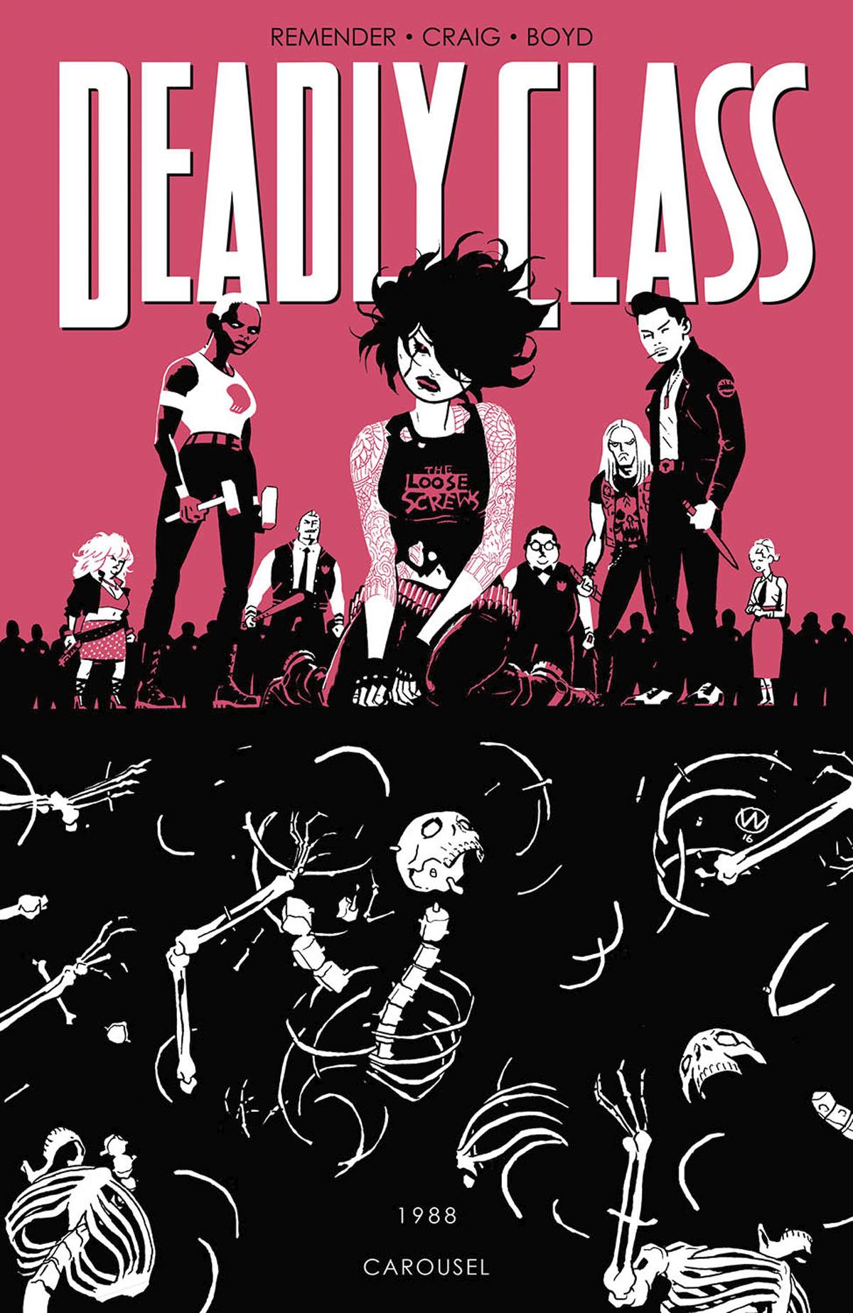 DEADLY CLASS TP VOL 05 CAROUSEL DEADLY CLASS TP VOL 05 CAROUSEL