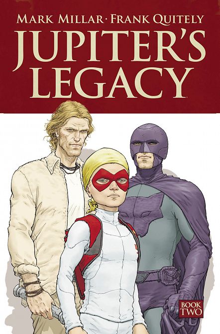 JUPITERS LEGACY TP VOL 02 JUPITERS LEGACY TP VOL 02