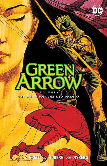 GREEN ARROW TP VOL 08 THE HUNT FOR THE RED DRAGON GREEN ARROW TP VOL 08 THE HUNT FOR THE RED DRAGON