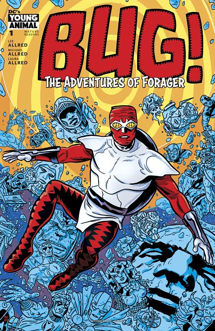 BUG THE ADVENTURES OF FORAGER #1 BUG THE ADVENTURES OF FORAGER #1