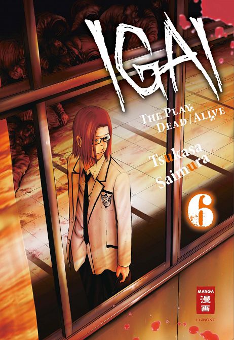 IGAI - THE PLAY DEAD/ALIVE #06 IGAI - THE PLAY DEAD/ALIVE #06