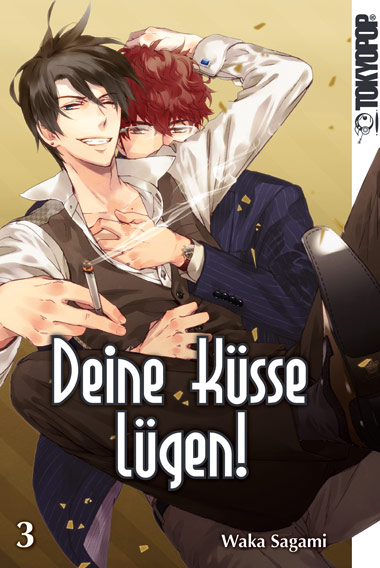 DEINE KÜSSE LÜGEN! #03 DEINE KÜSSE LÜGEN! #03
