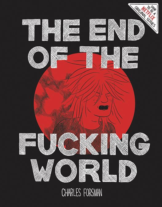 END OF F$$$ING WORLD HC END OF F$$$ING WORLD HC