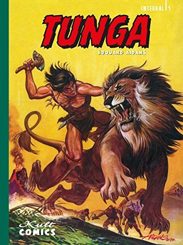 tunga Gesamtausgabe (Integral) #01 tunga Gesamtausgabe (Integral) #01