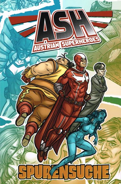 ASH - AUSTRIAN SUPERHEROES SAMMELBAND #02 ASH - AUSTRIAN SUPERHEROES SAMMELBAND #02