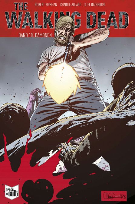 THE WALKING DEAD - SOFTCOVER #10 THE WALKING DEAD - SOFTCOVER #10