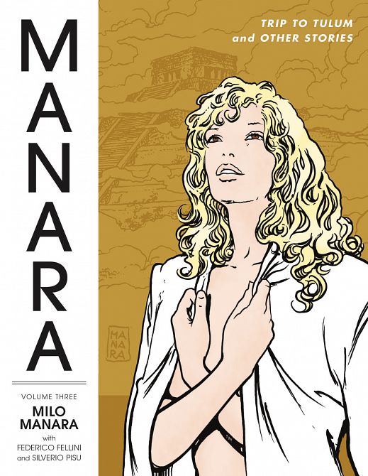 MANARA LIBRARY TP VOL 03 TRIP TO TULUM AND OTHER STORIES MANARA LIBRARY TP VOL 03 TRIP TO TULUM AND OTHER STORIES
