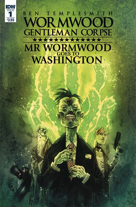 WORMWOOD GOES TO WASHINGTON #1