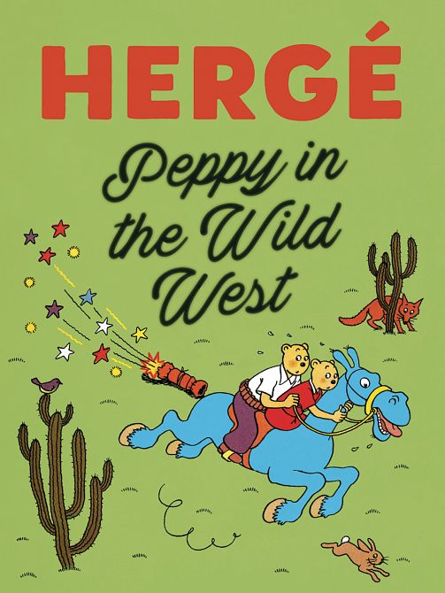 PEPPY IN THE WILD WEST HC HERGE PEPPY IN THE WILD WEST HC HERGE