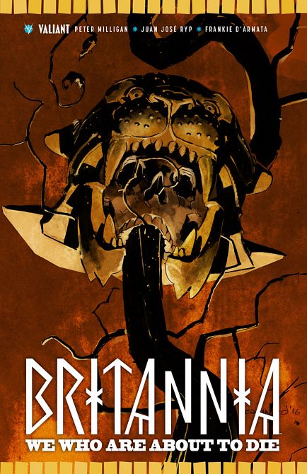 BRITANNIA TP VOL 02 WE WHO ARE ABOUT TO DIE BRITANNIA TP VOL 02 WE WHO ARE ABOUT TO DIE