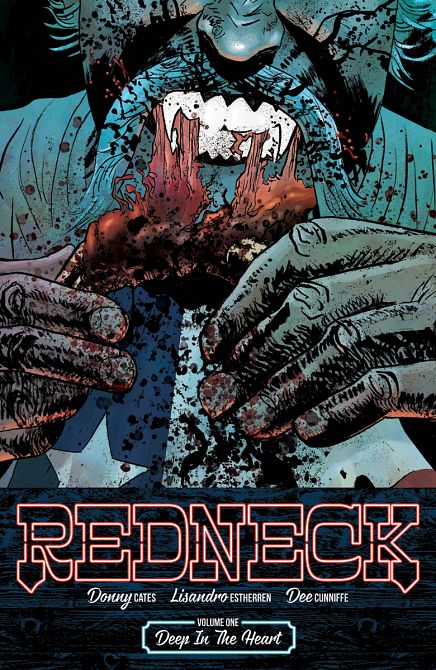 REDNECK TP VOL 01 DEEP IN THE HEART REDNECK TP VOL 01 DEEP IN THE HEART