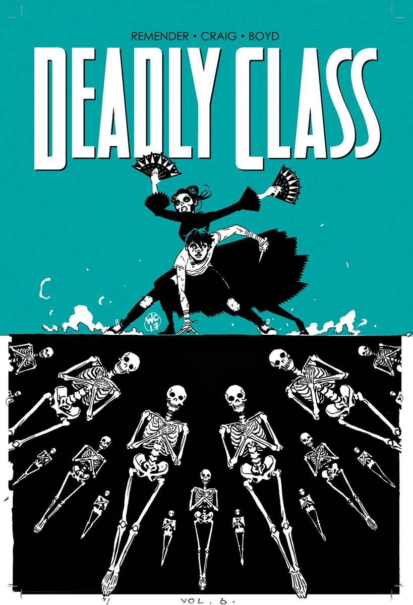 DEADLY CLASS TP VOL 06 DEADLY CLASS TP VOL 06