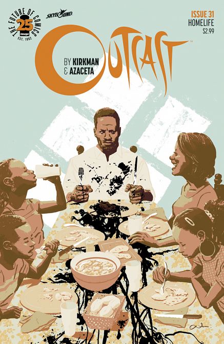 OUTCAST BY KIRKMAN & AZACETA #31 OUTCAST BY KIRKMAN & AZACETA #31