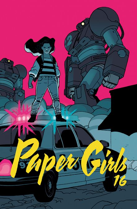 PAPER GIRLS #16 PAPER GIRLS #16