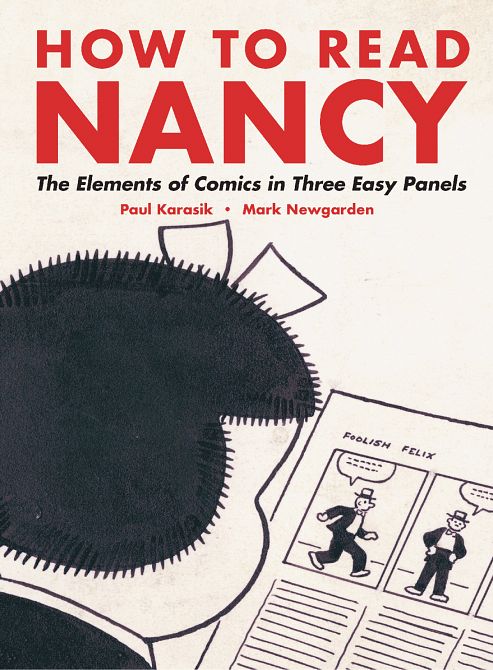 HOW TO READ NANCY ELEMENTS OF COMICS SC HOW TO READ NANCY ELEMENTS OF COMICS SC