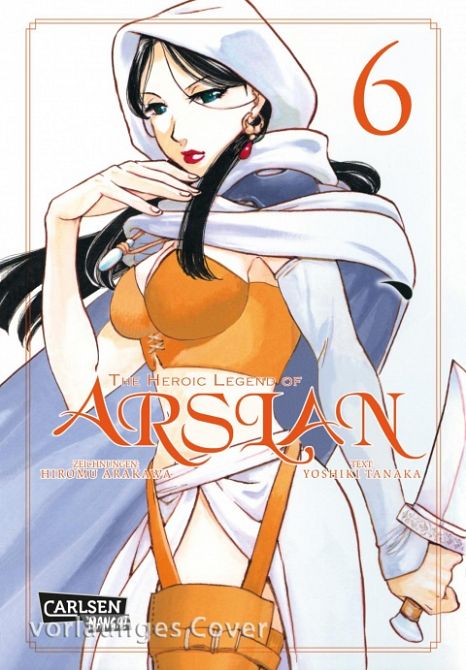 THE HEROIC LEGEND OF ARSLAN #06 THE HEROIC LEGEND OF ARSLAN #06